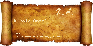 Kukola Antal névjegykártya
